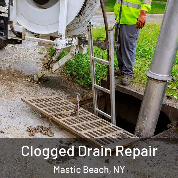  Clogged Drain Repair Mastic Beach, NY