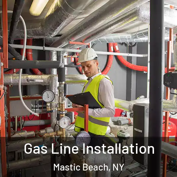  Gas Line Installation Mastic Beach, NY