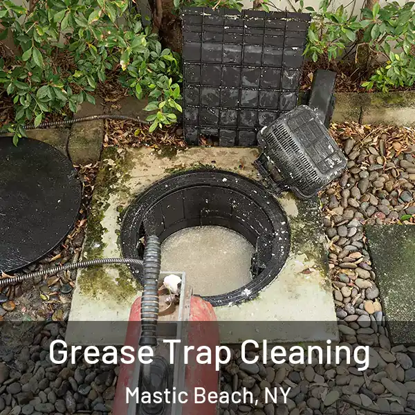  Grease Trap Cleaning Mastic Beach, NY