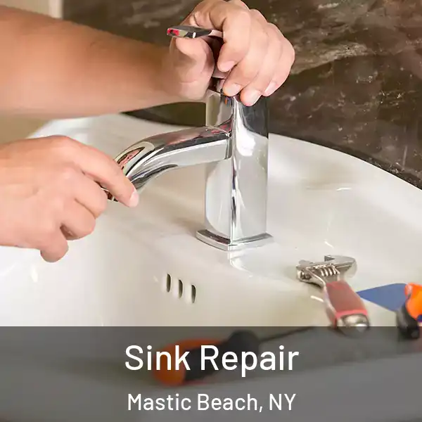  Sink Repair Mastic Beach, NY